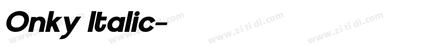 Onky Italic字体转换